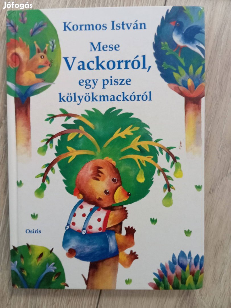 Mese Vackorról könyv Vackor mesekönyv