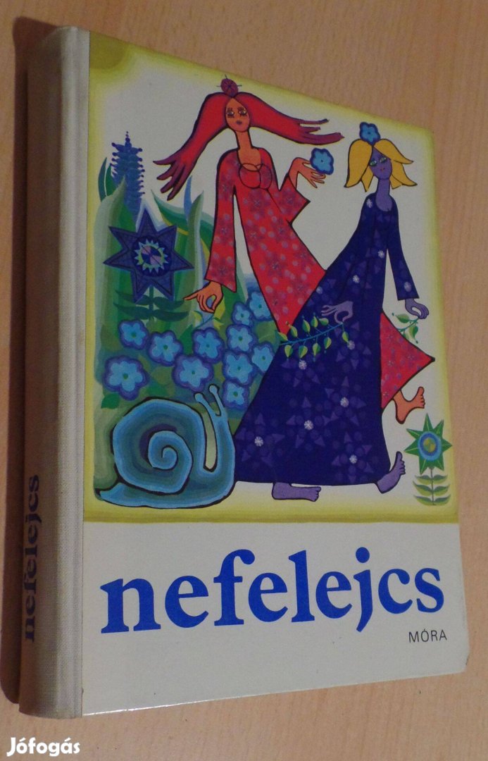 Mesekönyv: T. Aszódi Éva: Nefelejcs