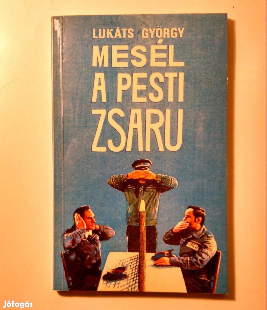 Mesél a Pesti Zsaru Lukáts György 1990 8képtartalom