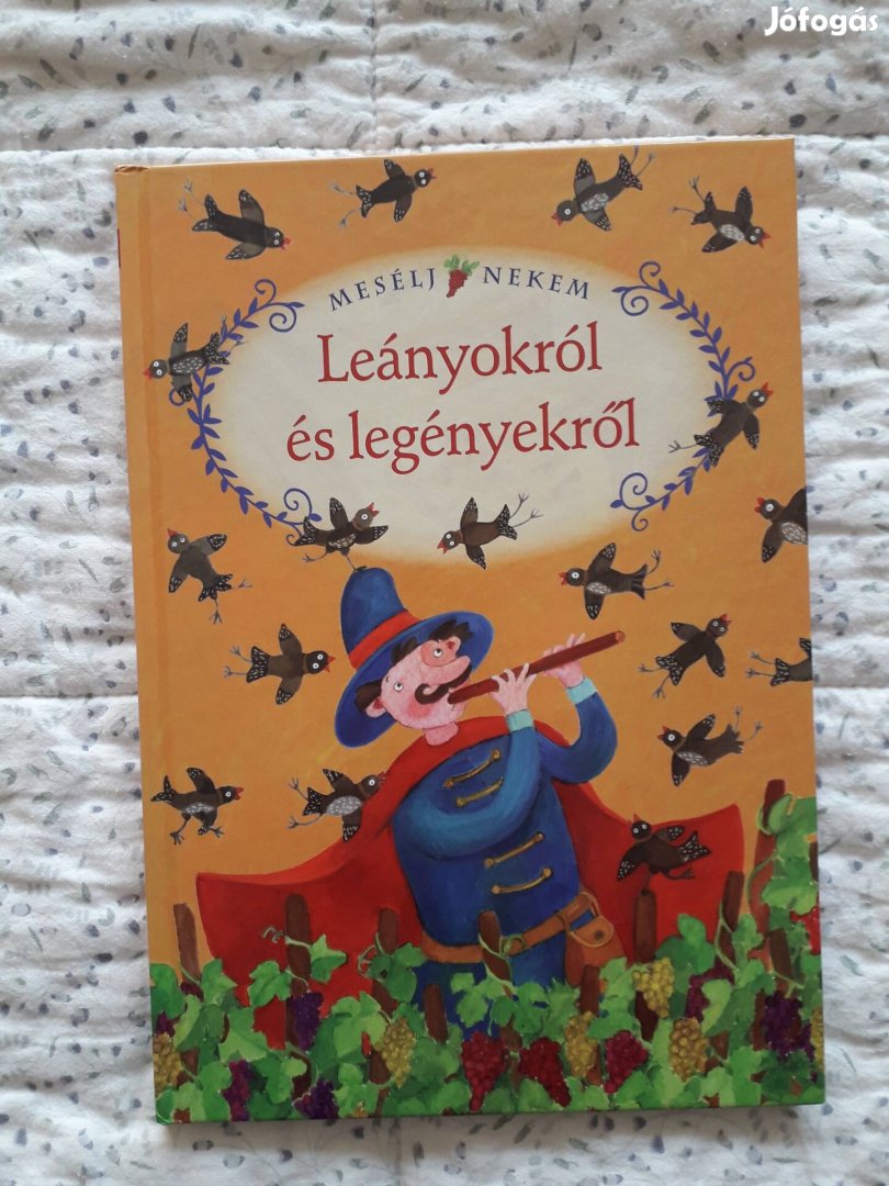 Mesélj nekem : Leányokról és legényekről (manó könyvek) mesekönyv