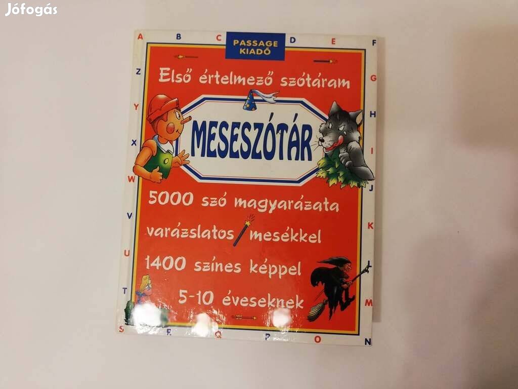 Meseszótár - 5000 szó magyarázata varázslatos mesékkel