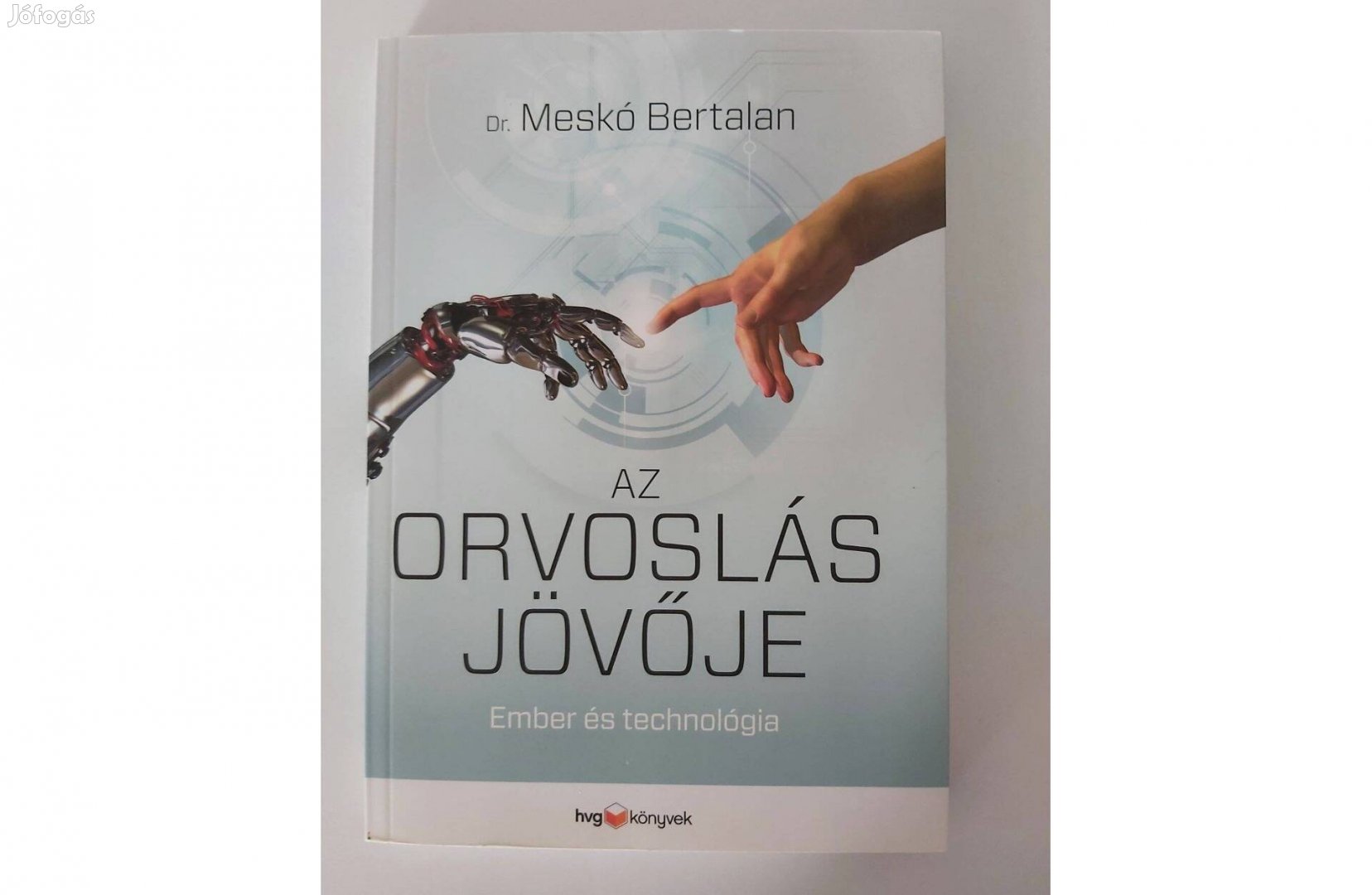 Meskó Bertalan: Az orvoslás jövője