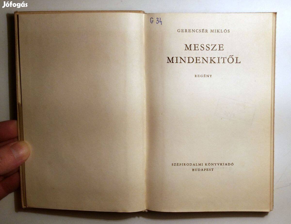 Messze Mindenkitől Gerencsér Miklós 1972 8képtartalom