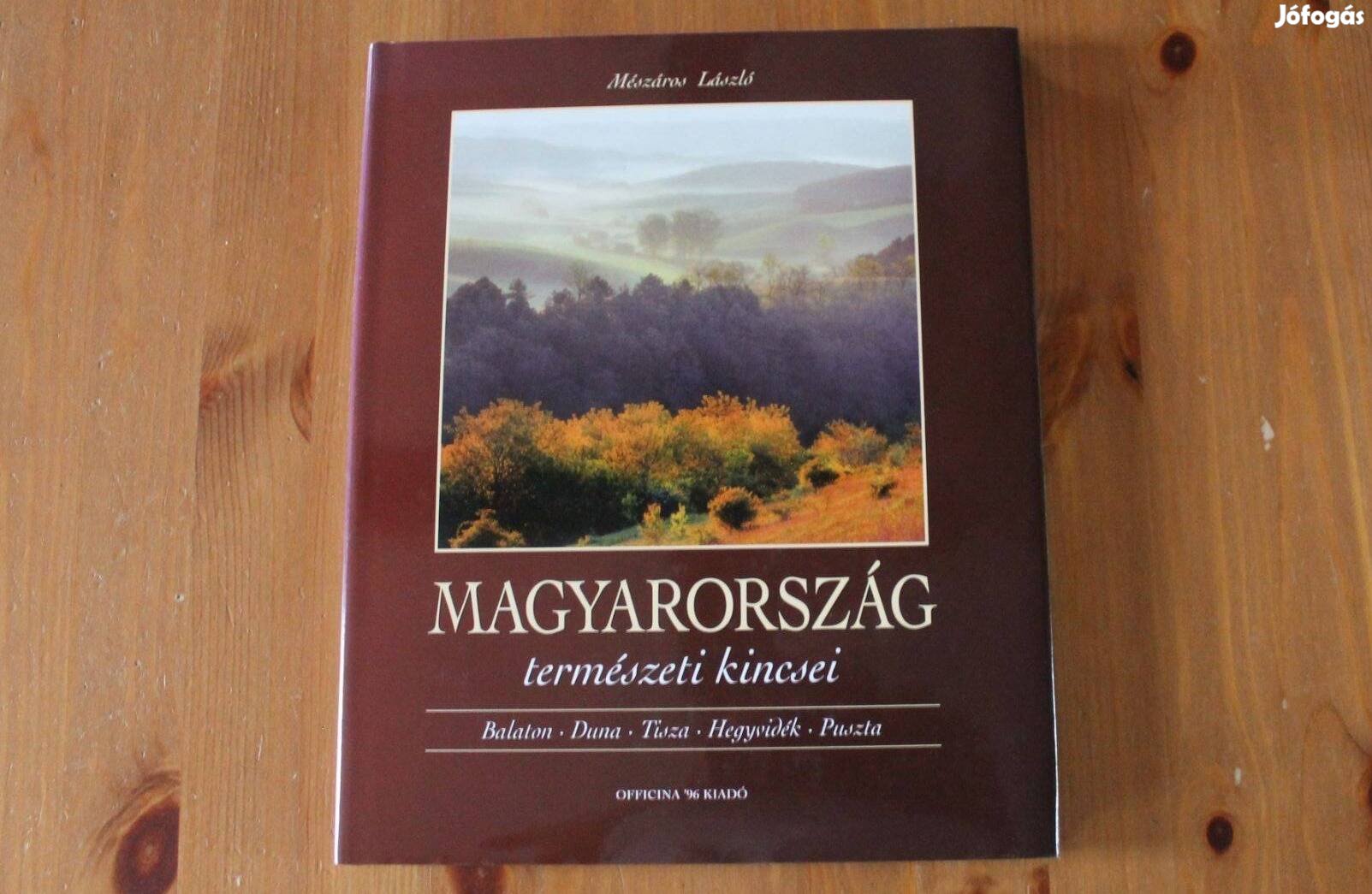 Mészáros László - Magyarország természeti kincsei