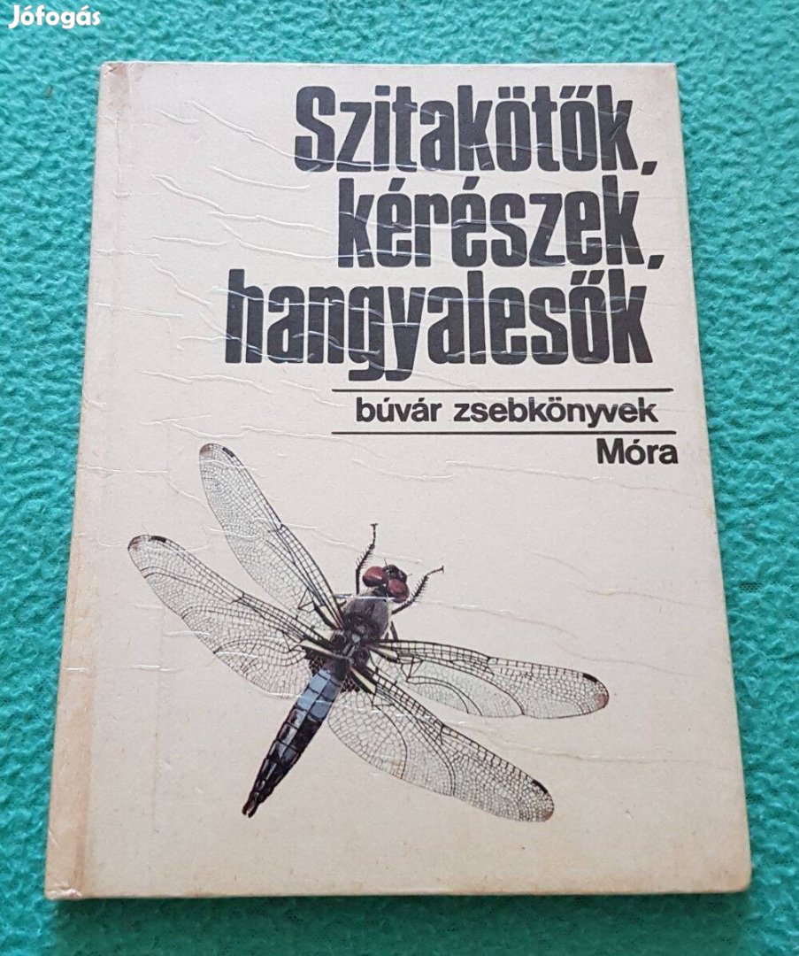 Mészáros Zoltán: Szitakötők, kérészek, hangyalesők (Búvár zsebkönyv)
