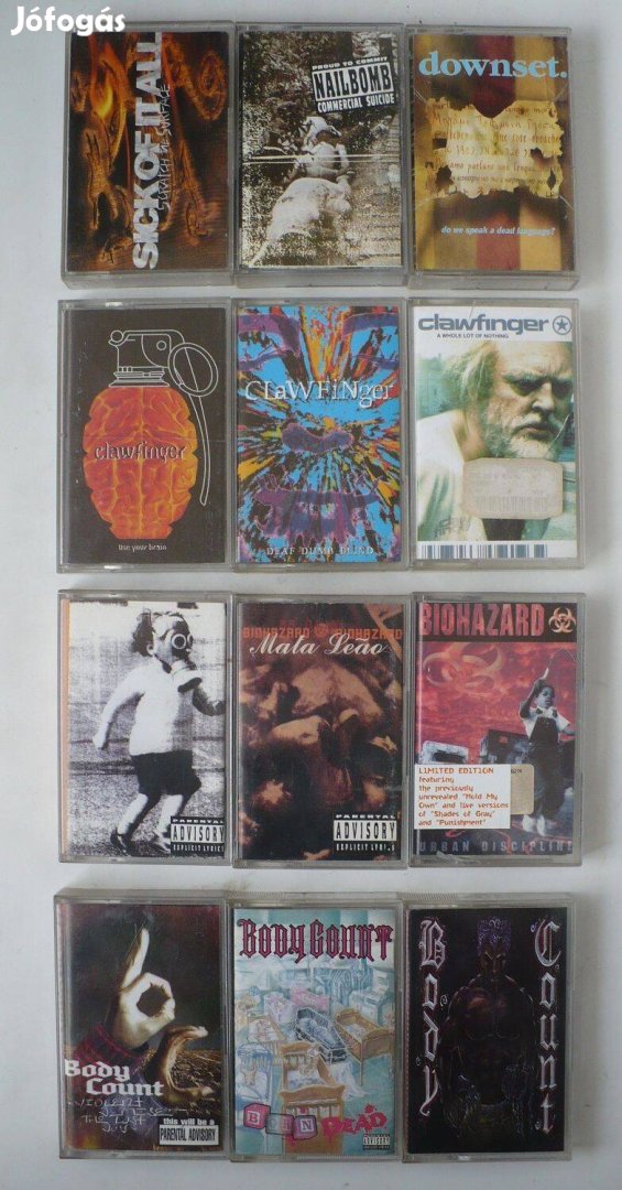 Metal kazetták (Clawfinger, Body Count, Biohazard, Downset, Nailbomb)