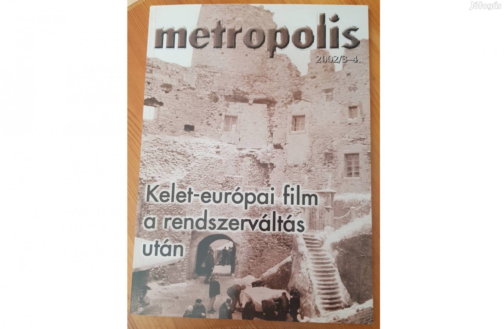 Metropolis 2002/3-4.: Kelet-európai film a rendszerváltás után