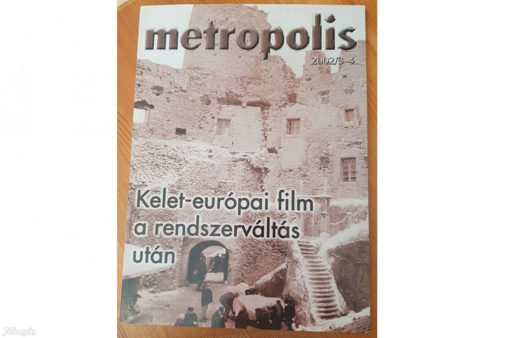 Metropolis 2002/3-4.: Kelet-európai film a rendszerváltás után