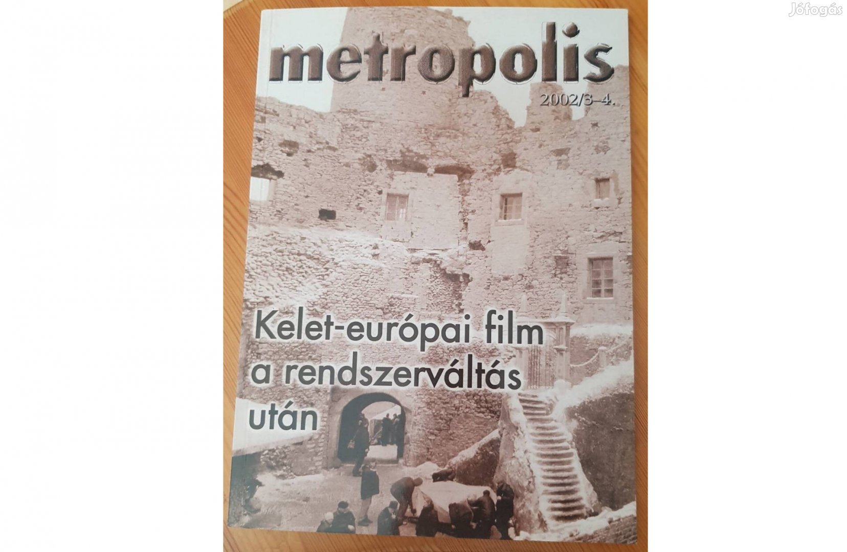 Metropolis 2002/3-4.: Kelet-európai film a rendszerváltás után folyóir