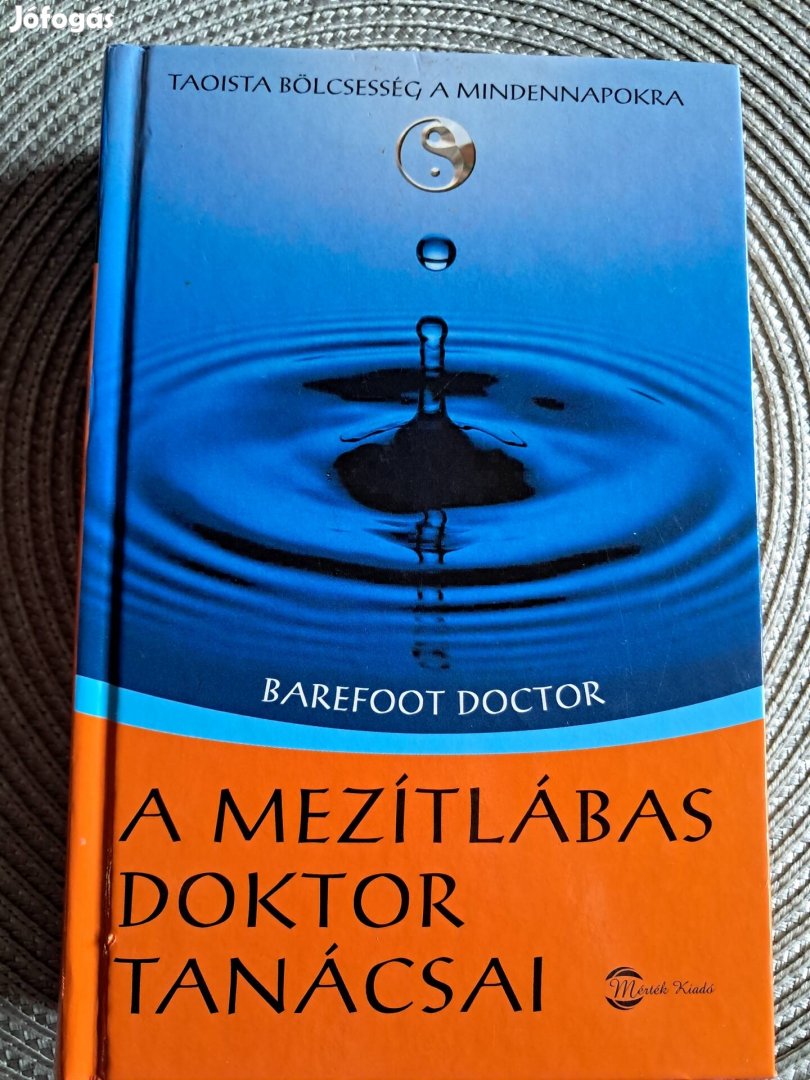 Mezítlábas Doktor Tanácsai 