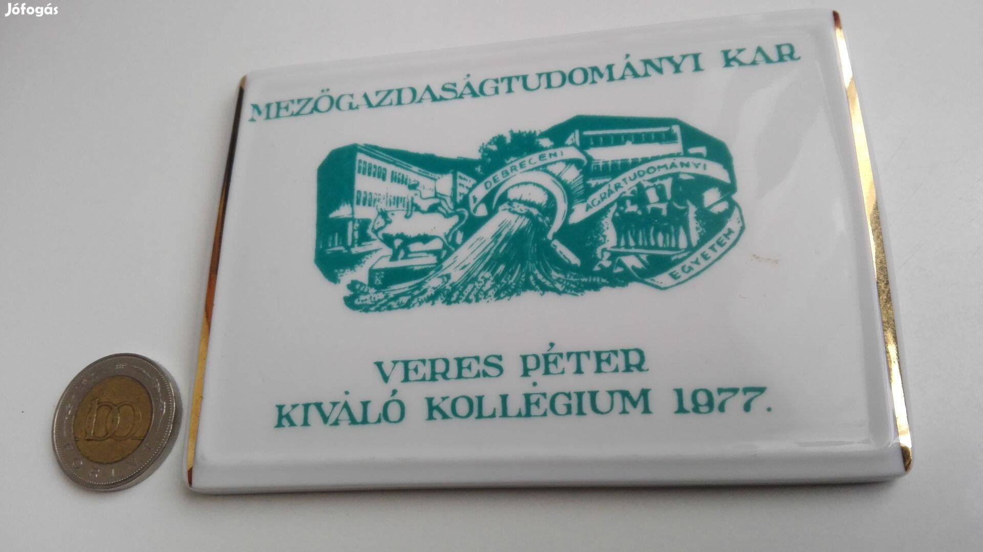 Mezőgazdaságtudományi Kar 1977-es Hollóházi plakettje