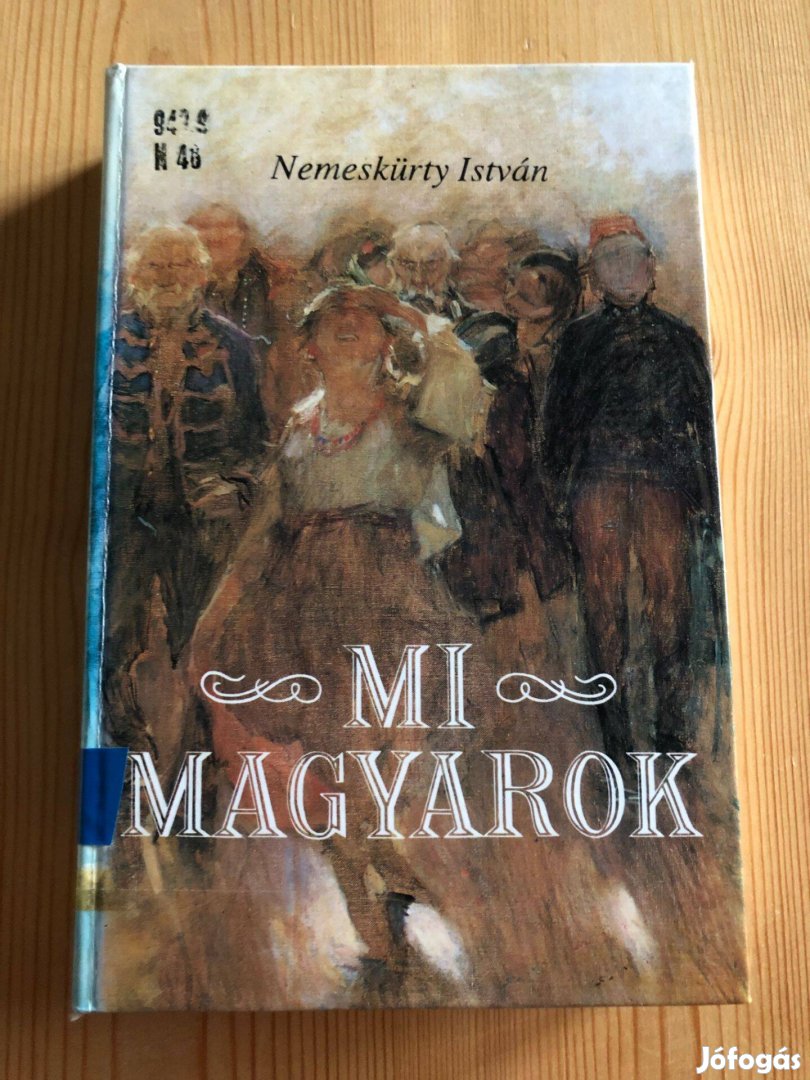 Mi, magyarok - Nemeskürty István könyv