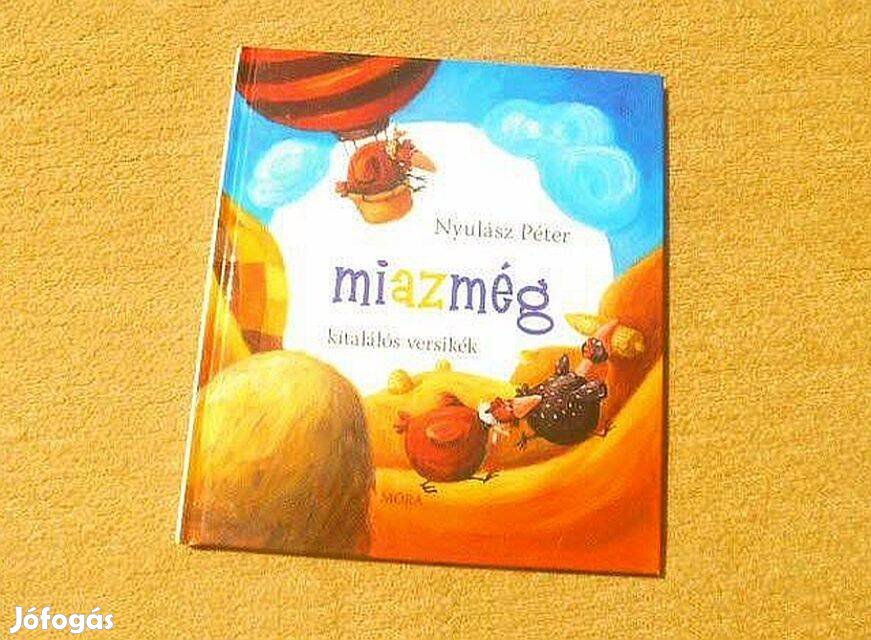 Mi az még - Kitalálós versikék - Nyulász Péter - Új könyv