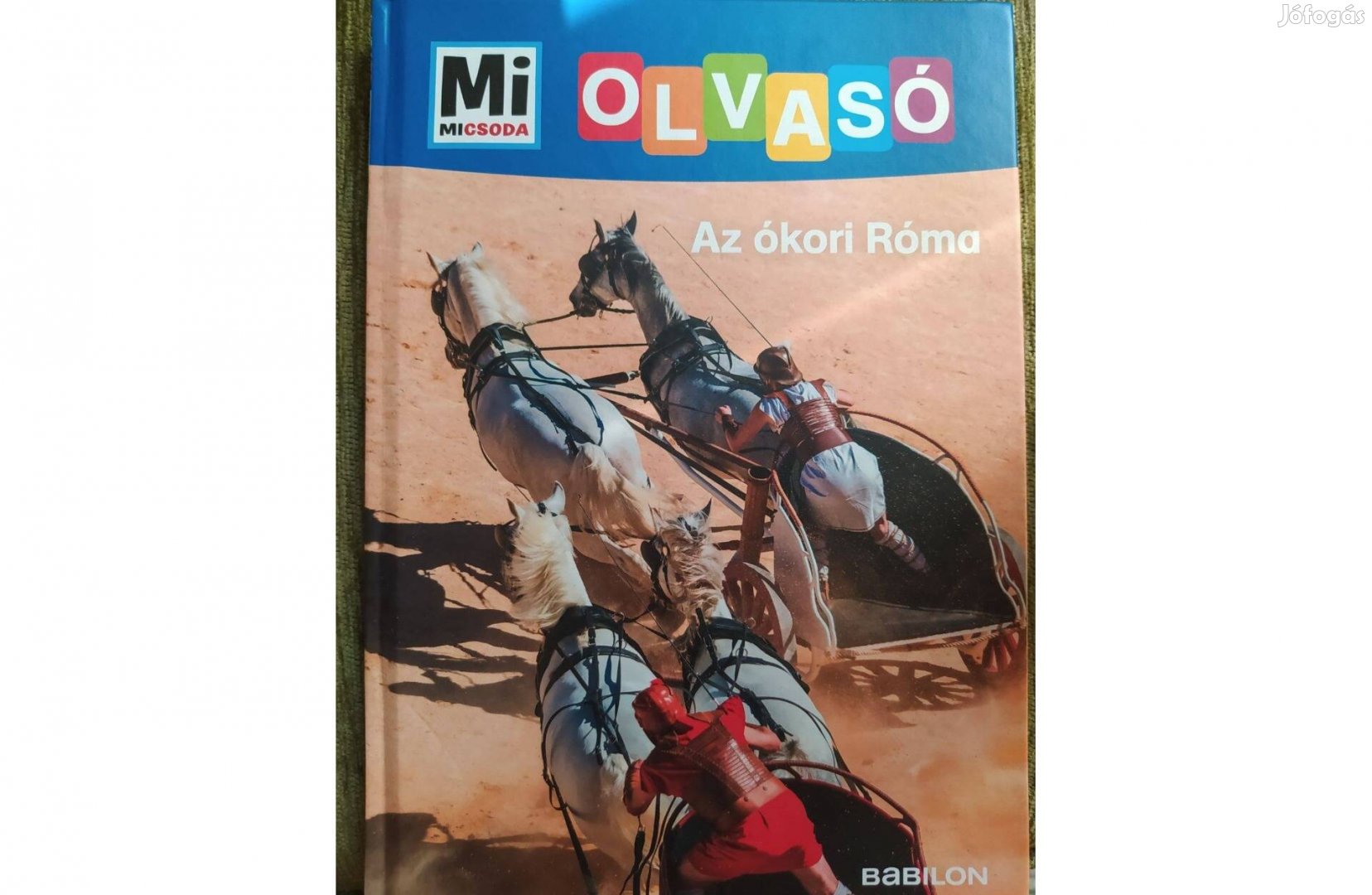 Mi micsoda olvasó - Az ókori Róma