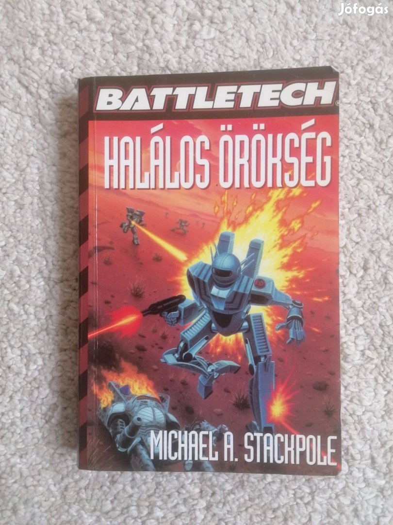 Michael A. Stackpole: Halálos örökség