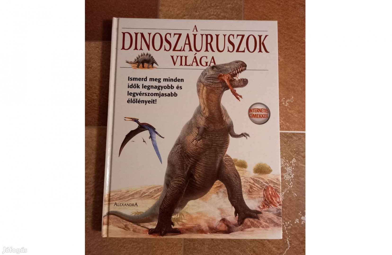 Michael Benton: A dinoszauruszok világa