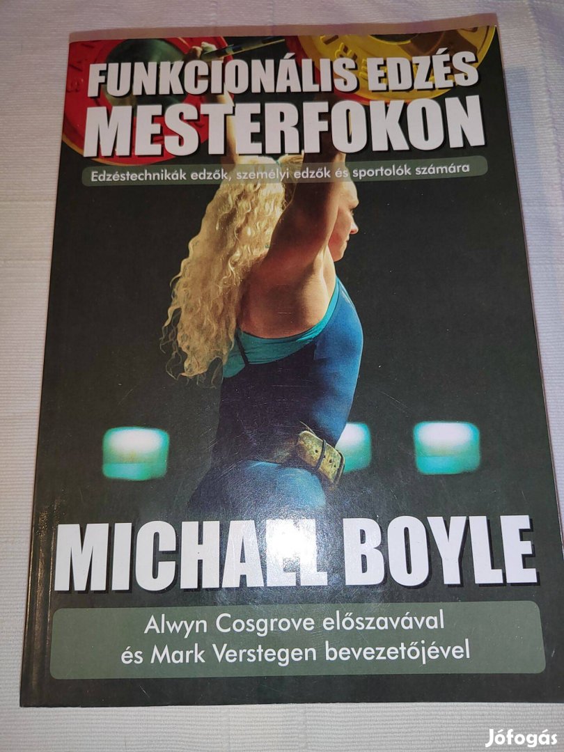 Michael Boyle: Funkcionális edzés mesterfokon