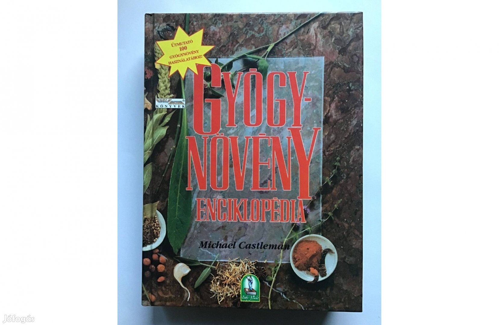 Michael Castleman: Gyógynövény enciklopédia