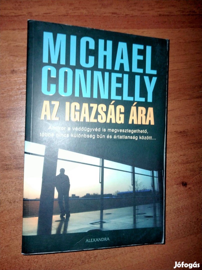 Michael Connelly : Az igazság ára