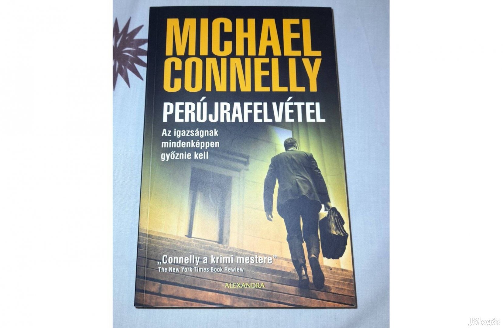 Michael Connely Perújrafelvétel