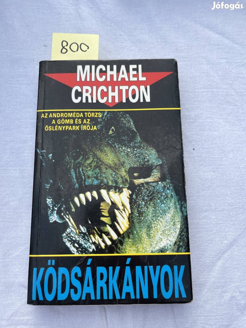 Michael Crichton: Ködsárkányok