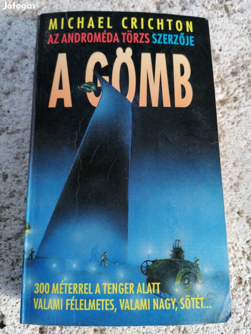 Michael Crichton - A gömb