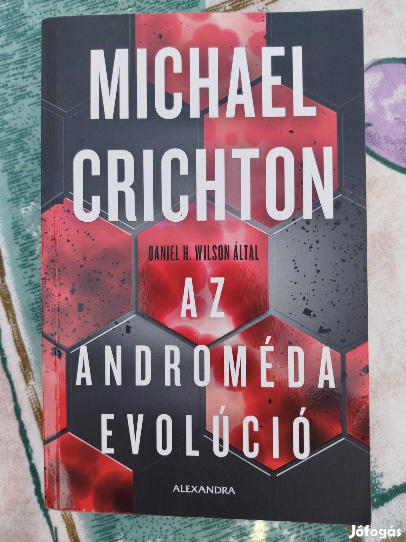 Michael Crichton - Az Androméda evolúció