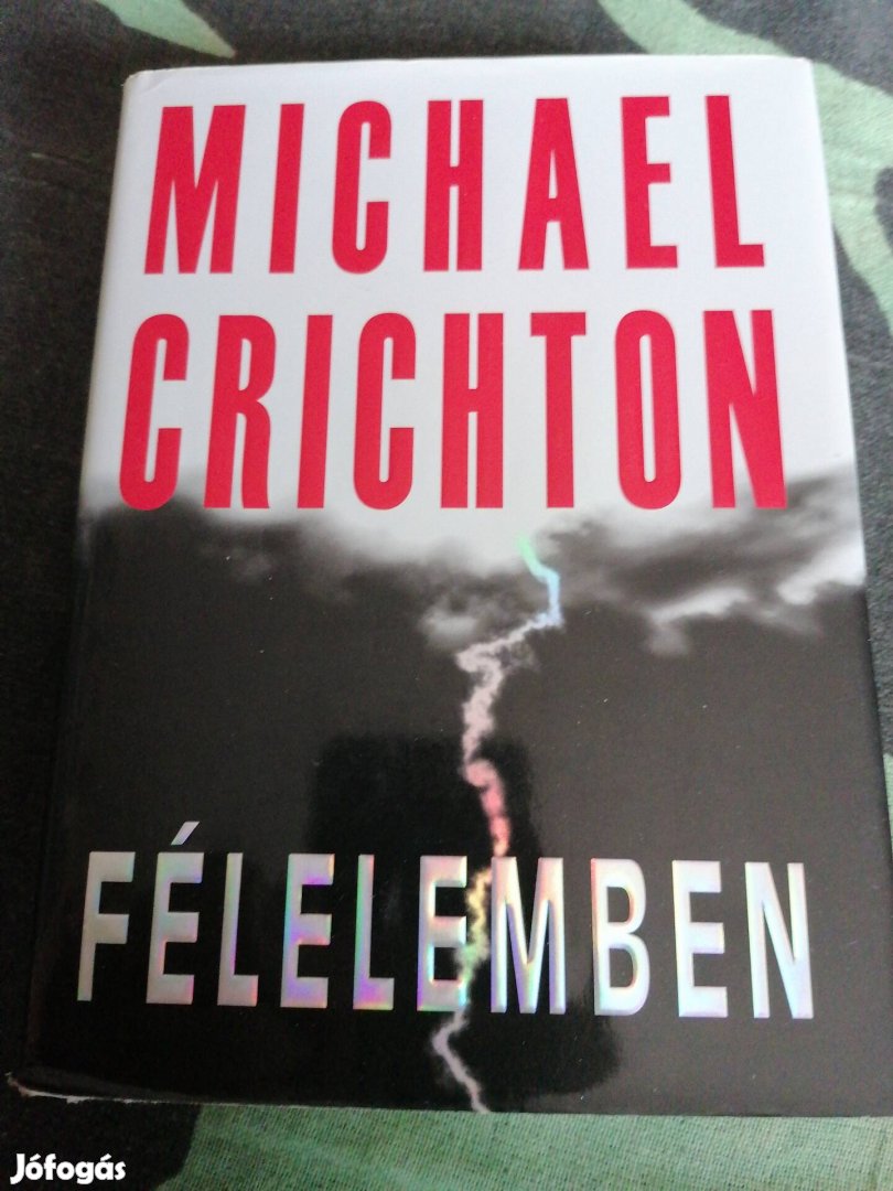 Michael Crichton - Félelemben