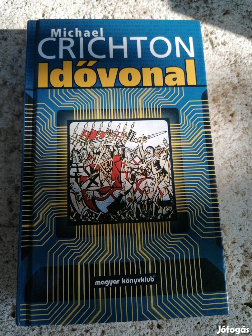 Michael Crichton - Idővonal 