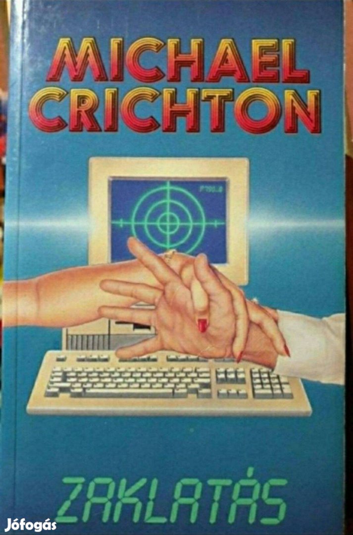 Michael Crichton - Zaklatás