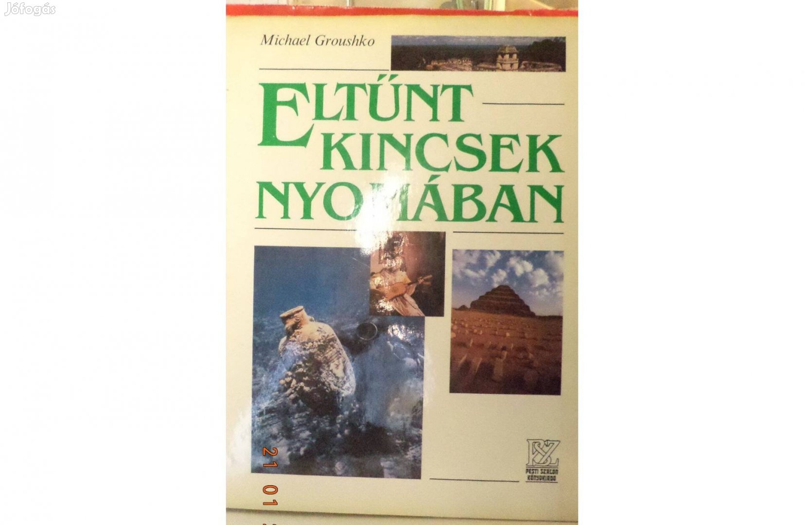 Michael Groushko: Eltünt kincsek nyomában