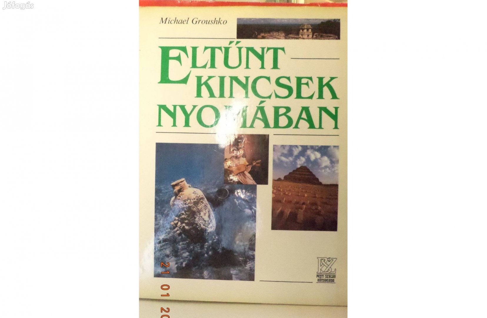 Michael Groushko: Eltünt kincsek nyomában