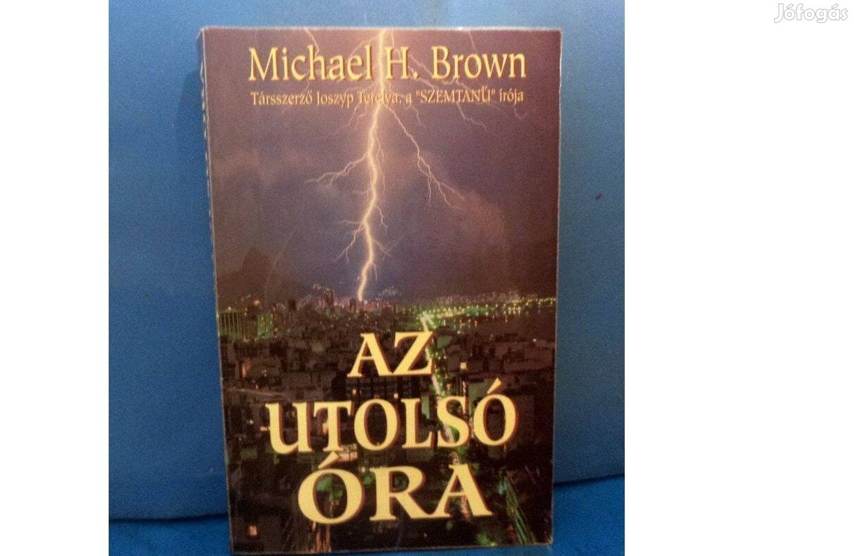 Michael H. Brown: Az utolsó óra