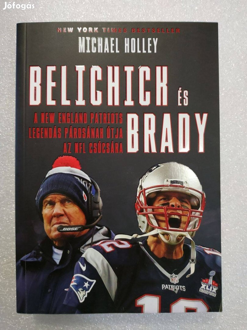 Michael Holley - Belichick és Brady
