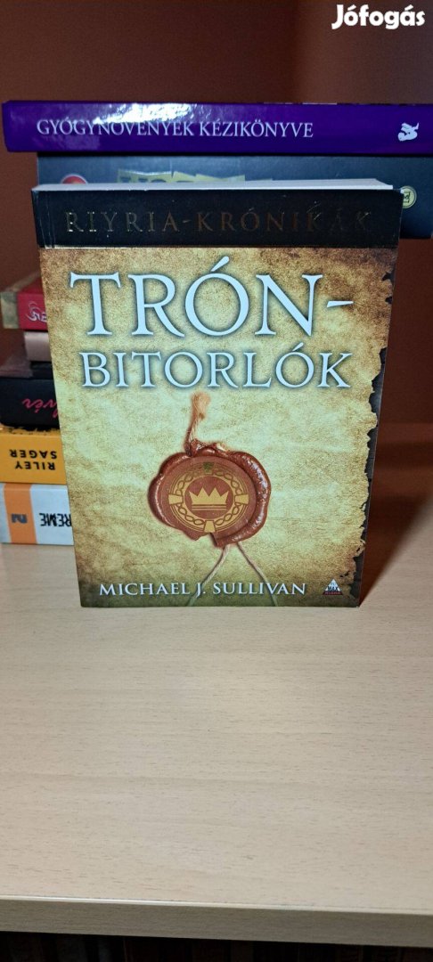 Michael J. Sullivan: Trónbitorlók