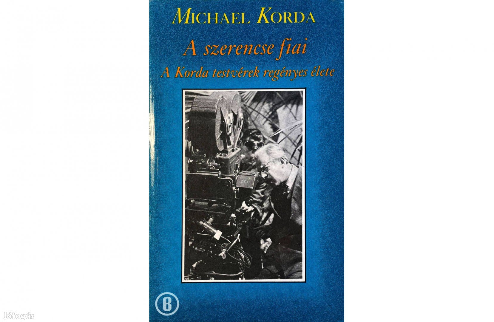 Michael Korda: A szerencse fiai (Európa 1983)