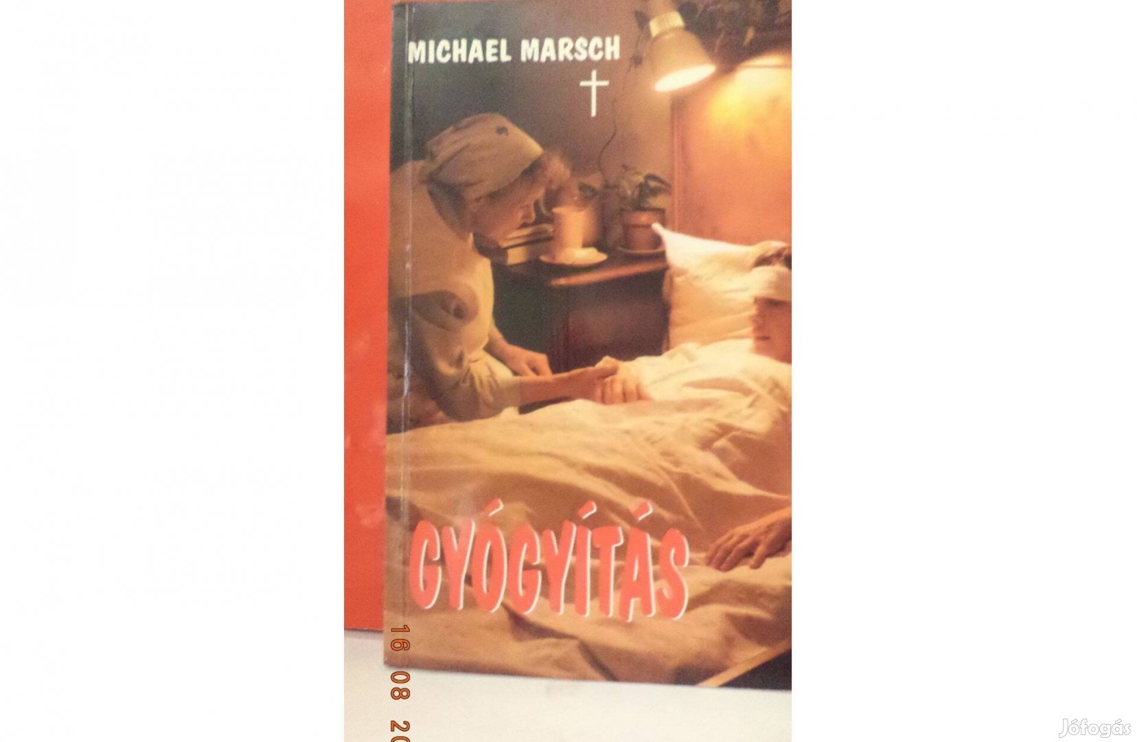 Michael Marsch: Gyógyítás