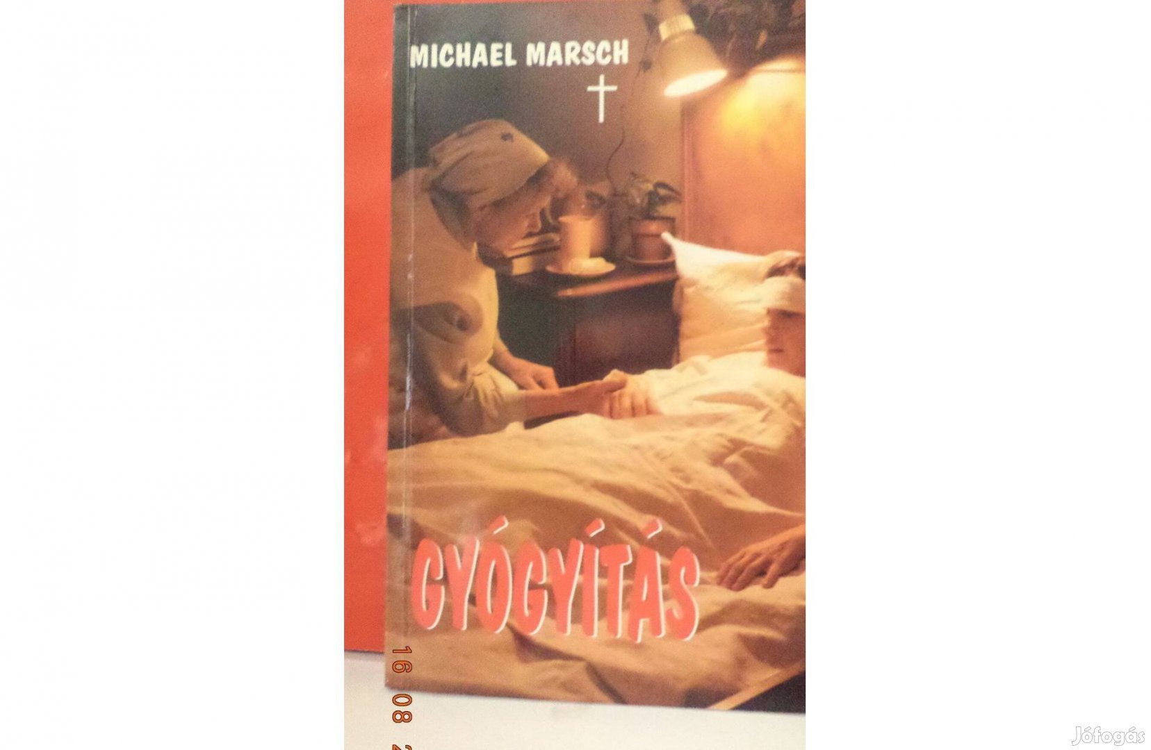 Michael Marsch: Gyógyítás