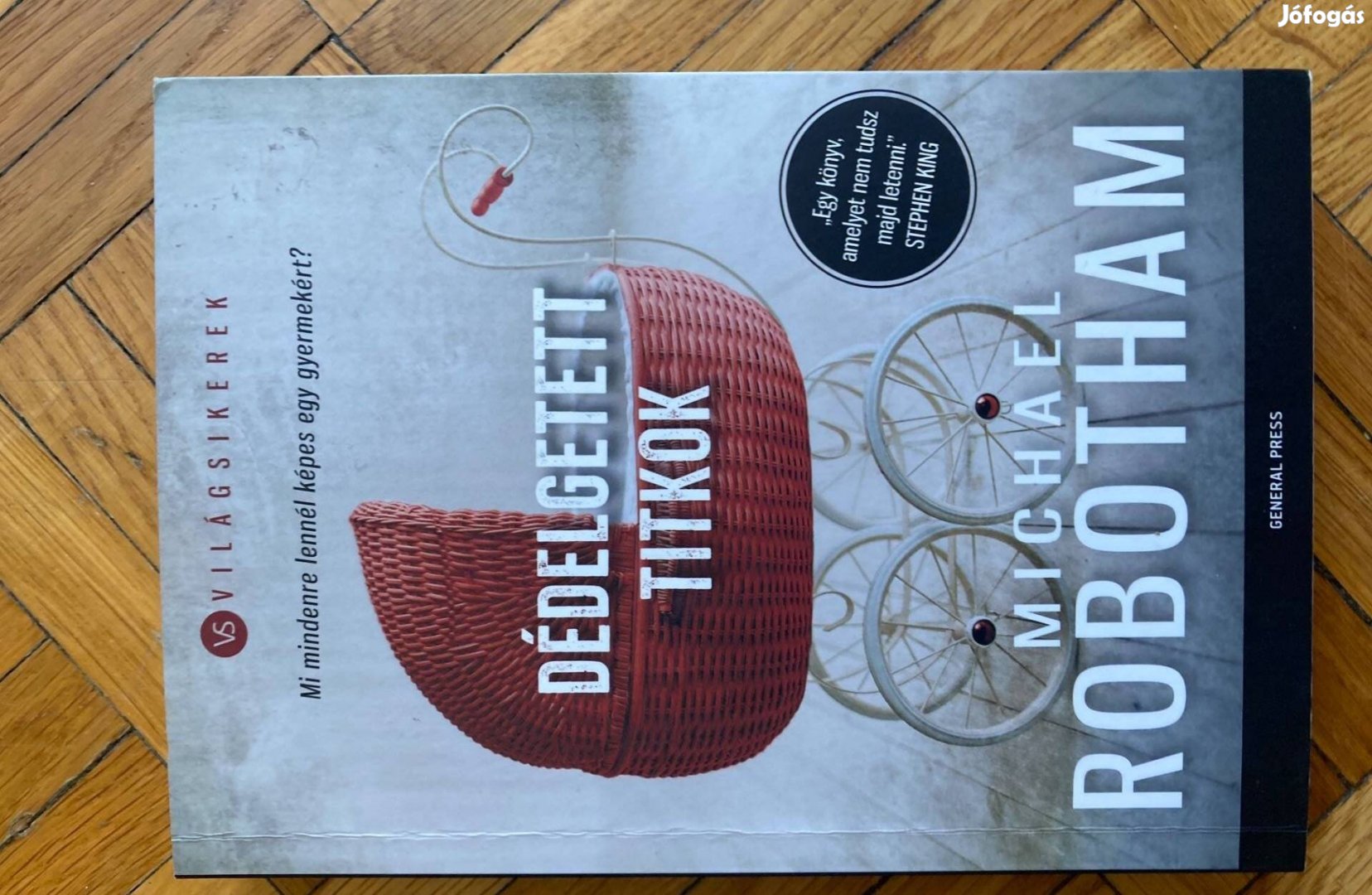 Michael Robotham dédelgetett titkok