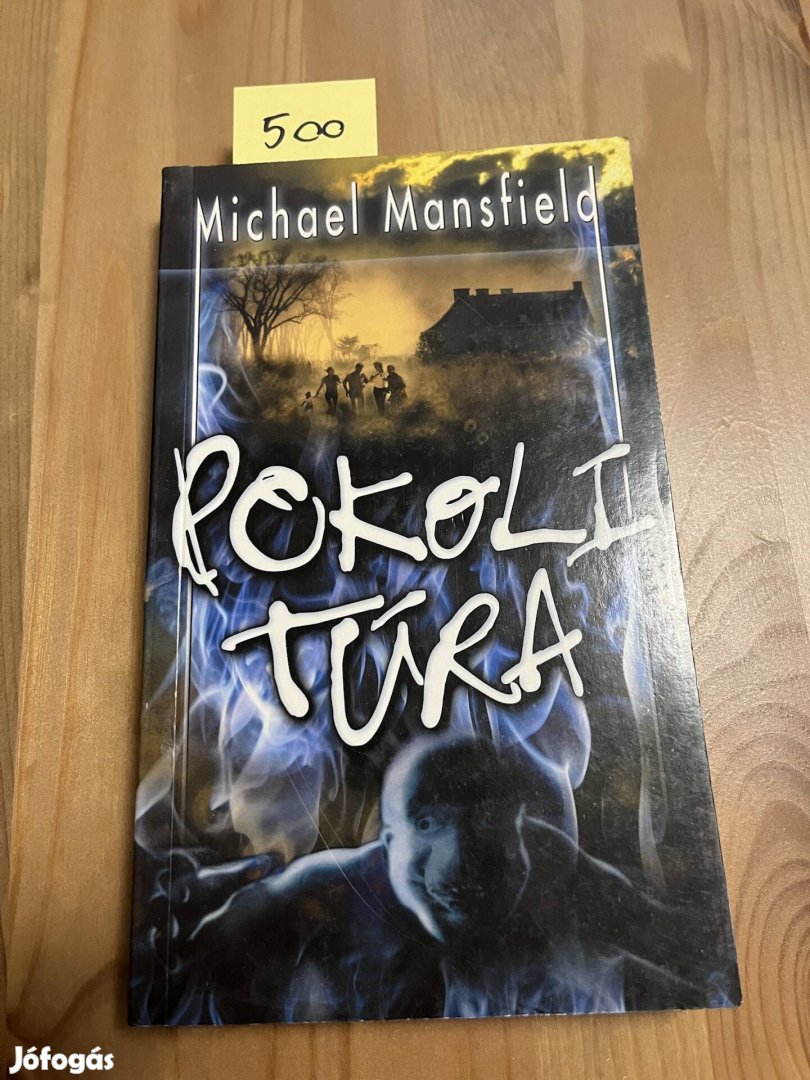 Micheal Mansfield: Pokoli túra