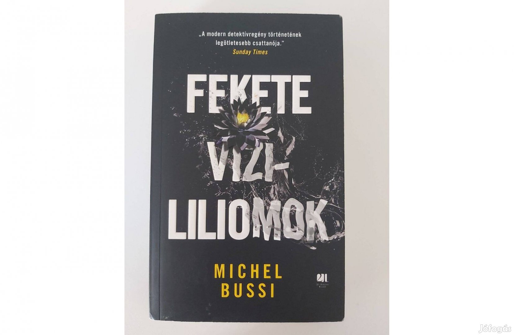 Michel Bussi Fekete vízililiomok