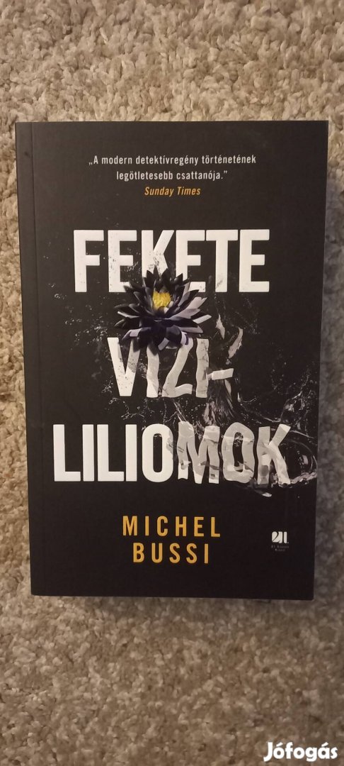 Michel Bussi: Fekete vízililiomok