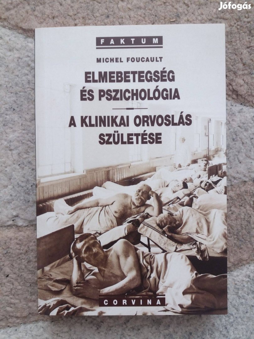 Michel Foucault: Elmebetegség és pszichológia