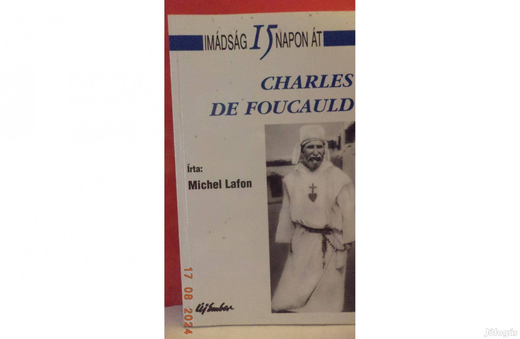 Michel Lafon: Charles De Foucauld