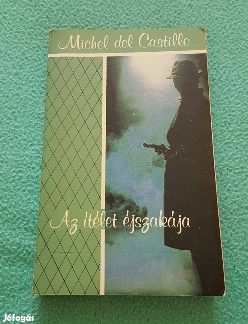 Michel del Castillo: Az ítélet éjszakája könyv (Árkádia)