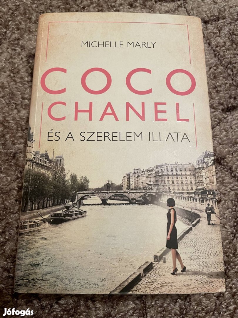 Michelle Marly: Coco Chanel és a szerelem illata