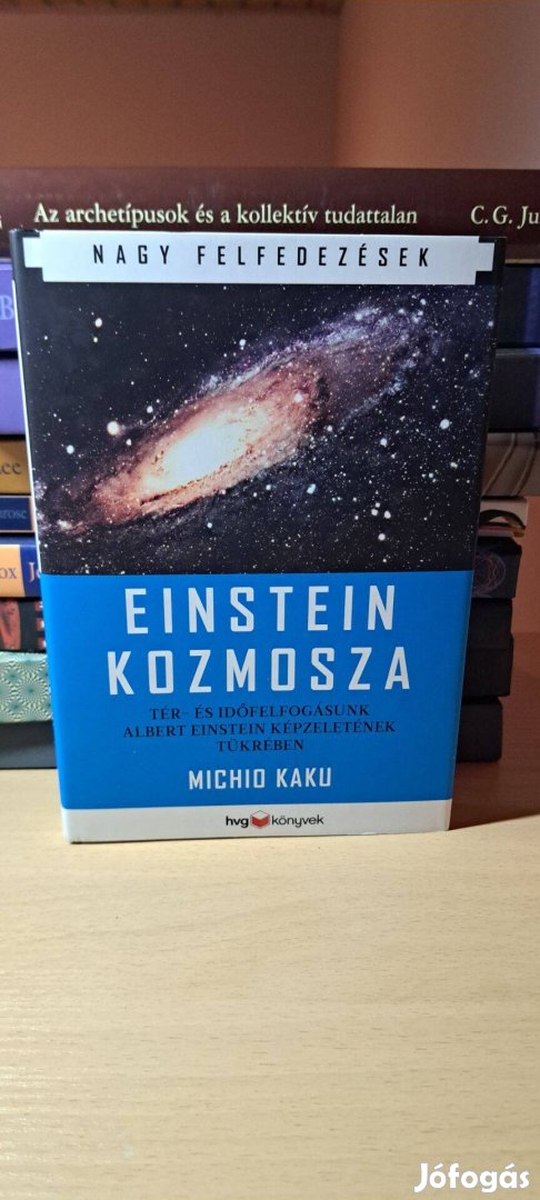 Michio Kaku: Einstein kozmosza