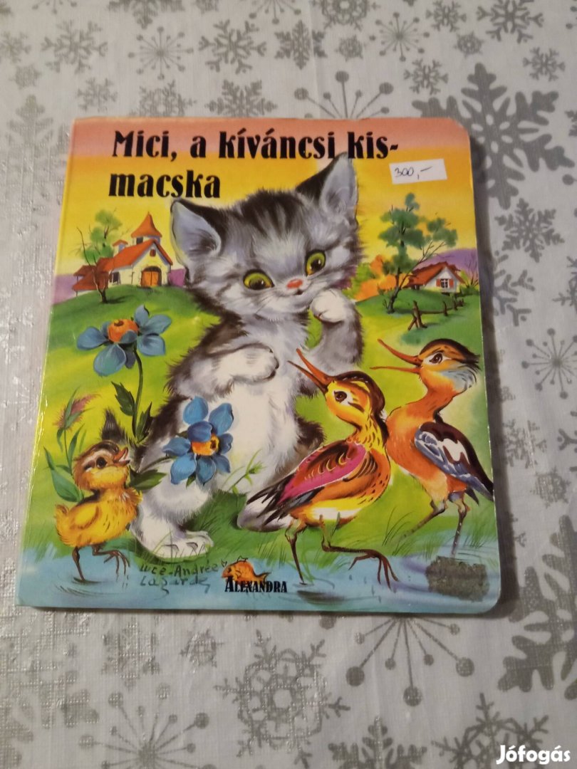 Mici, a kíváncsi kismacska c könyv 