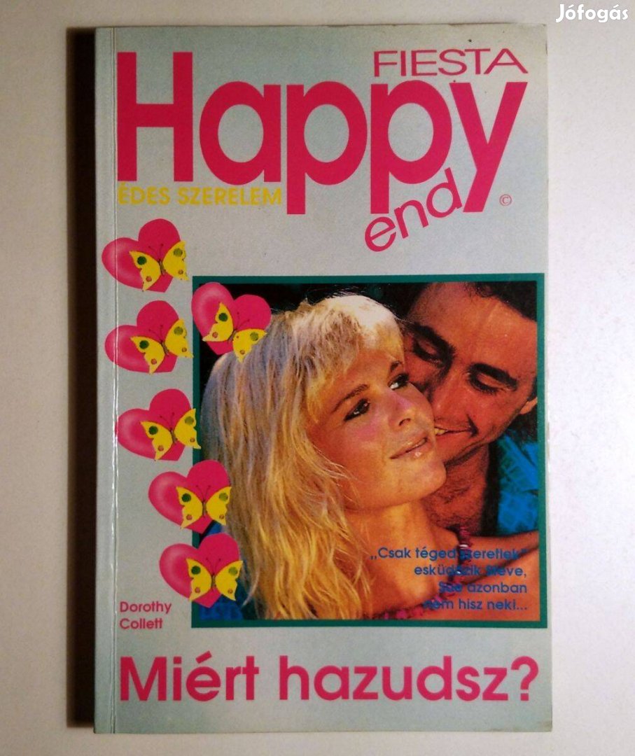 Miért Hazudsz? (Dorothy Collett) 1992 (8kép+tartalom)