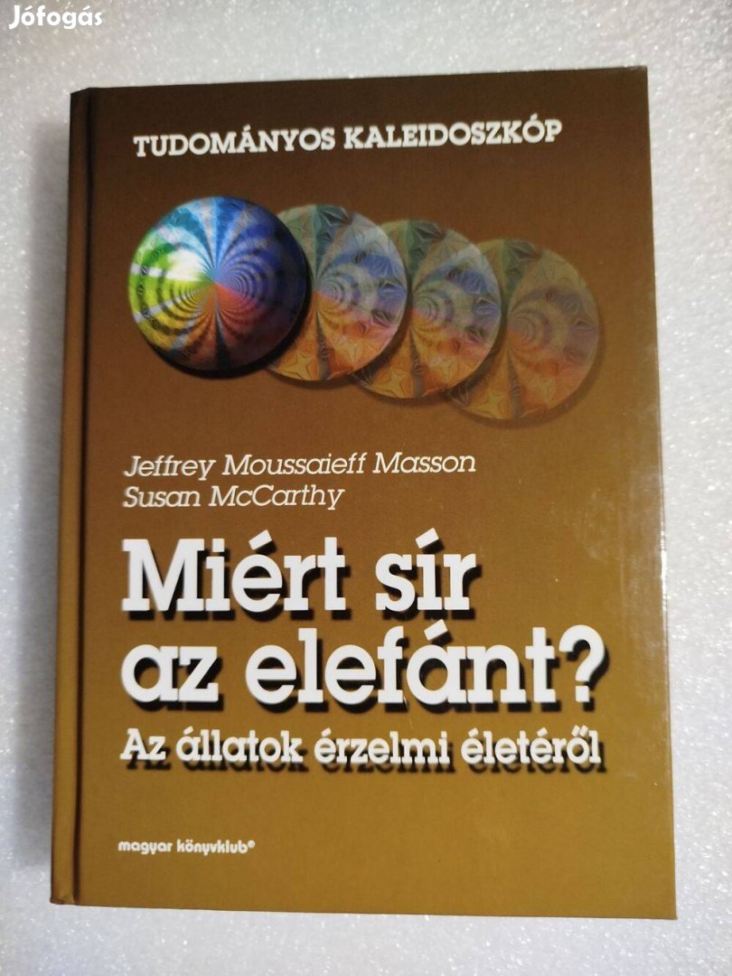 Miért sír az elefánt? - Az állatok érzelmi életéről